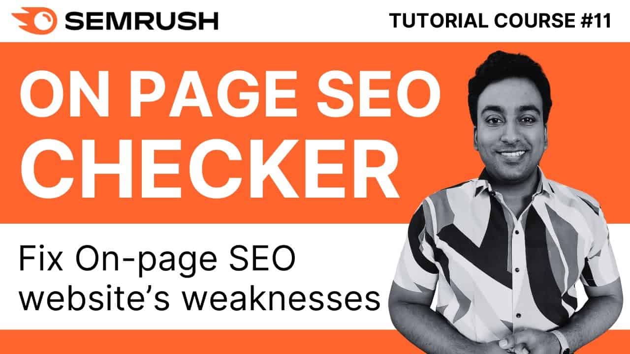 Find & Fix Website SEO Errors With Semrush On Page SEO Checker