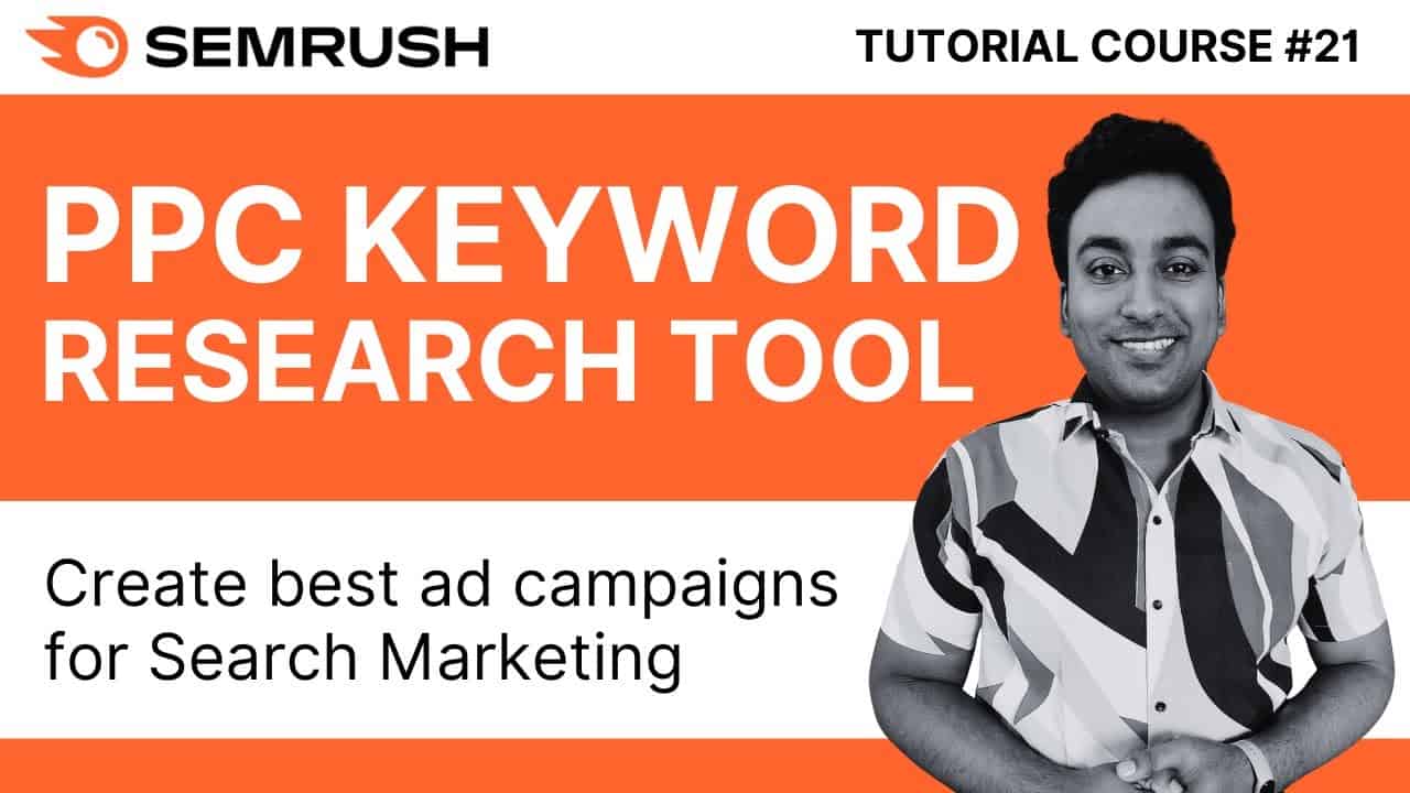 Find Right Keywords for Paid Ads With Semrush PCC Keyword Tool