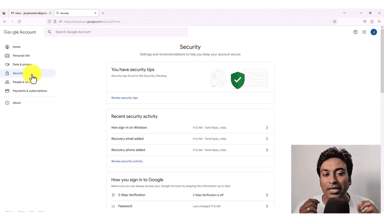 Google Account Security page with Security menu highlighted, 'You have security tips' and 'Recent security activity' visible and presenter inset at bottom-right.