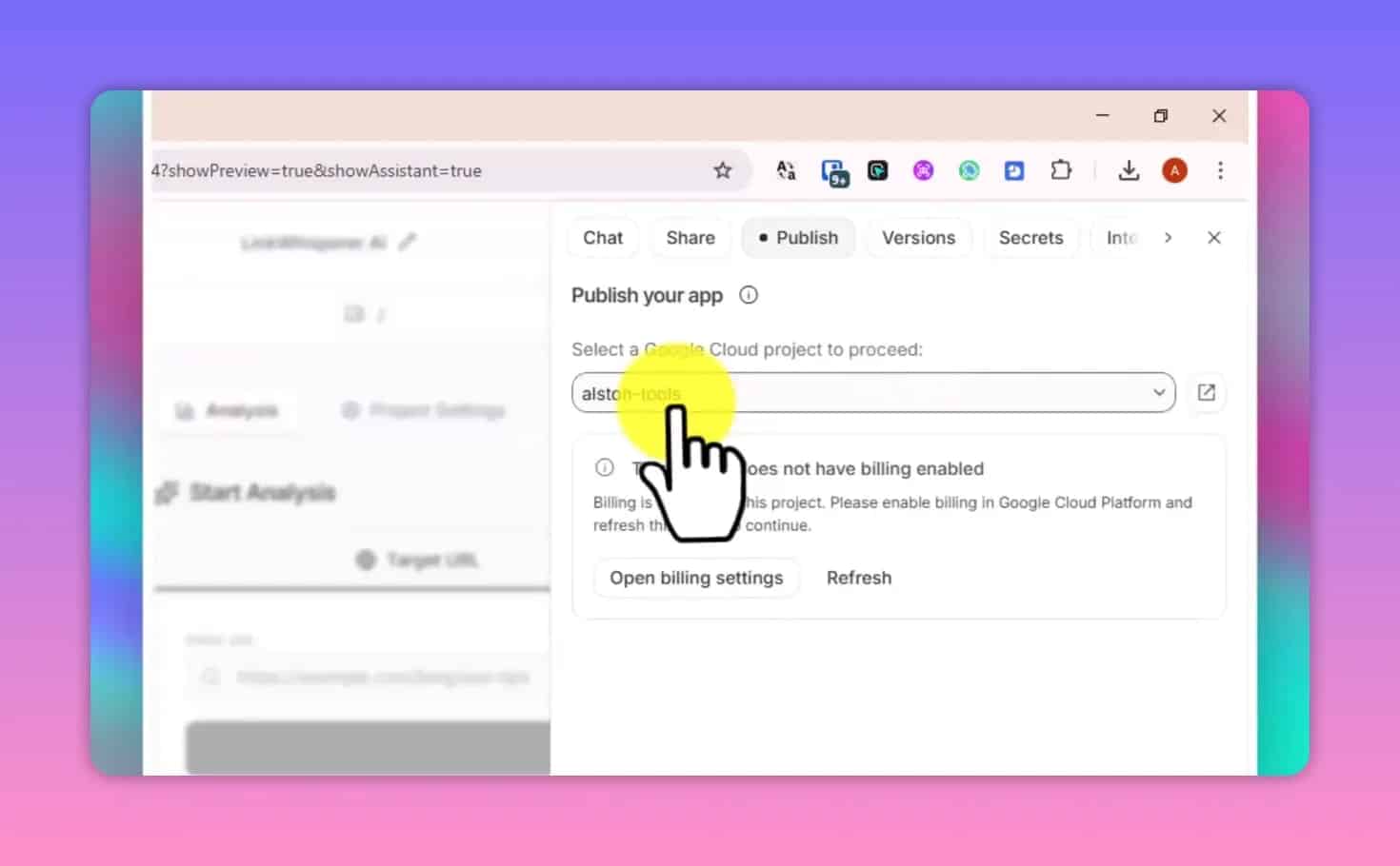Google AI Studio publish screen showing warning that billing is not enabled for the selected Google Cloud project