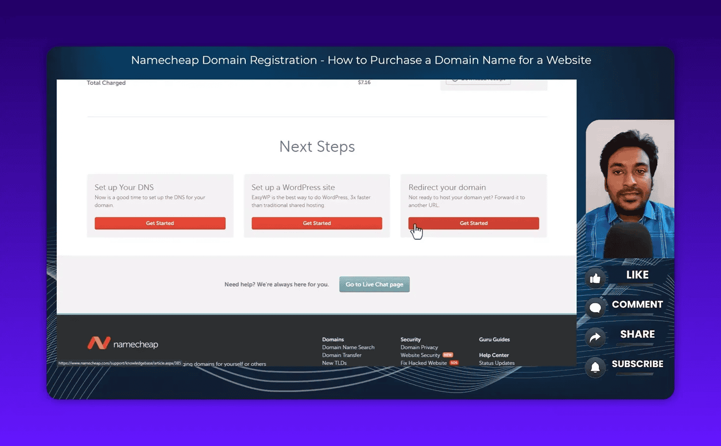 Namecheap Next Steps page after purchase showing options to set up DNS, set up a WordPress site or redirect your domain with Get Started buttons and the total charged at the top