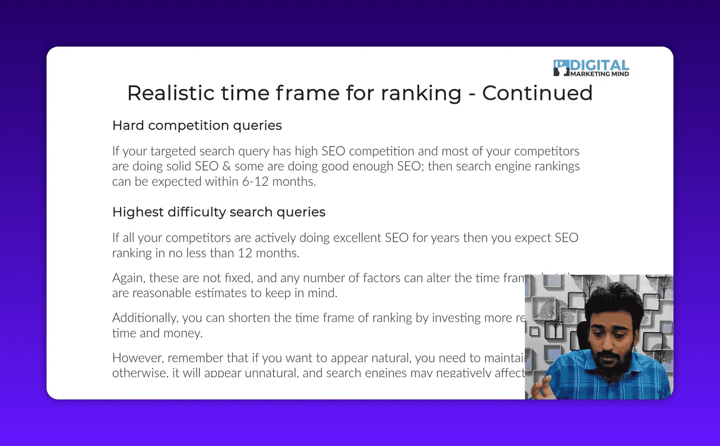 Clear presentation slide titled 'Realistic time frame for ranking - Continued' with readable text about hard competition and highest-difficulty queries and a small presenter inset at bottom-right.