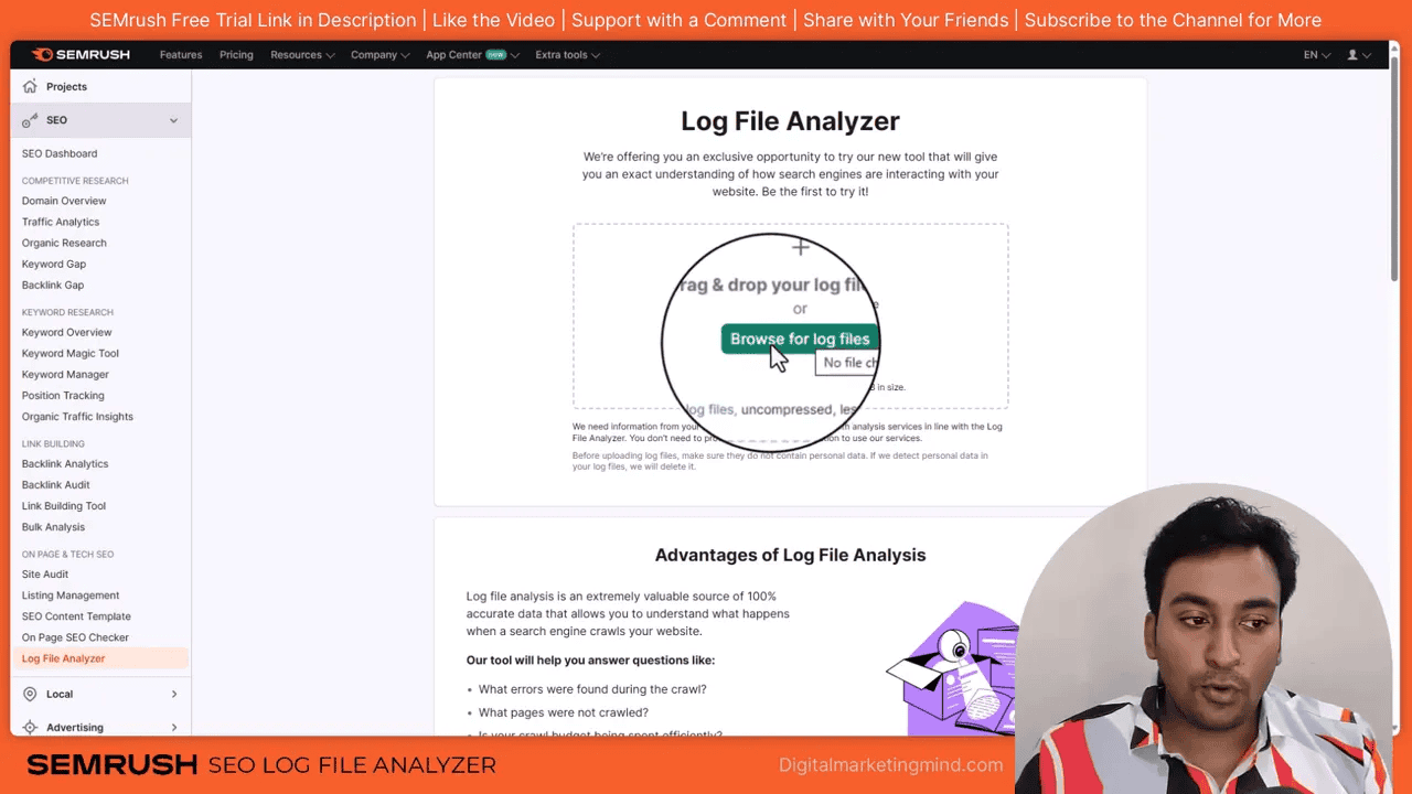 SEMrush Log File Analyzer upload screen showing a magnified 'Browse for log files' button and upload area.